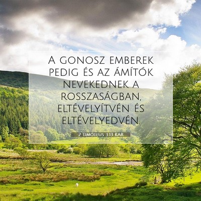 2 Timóteus 3:13 KAR Bibliai verskép