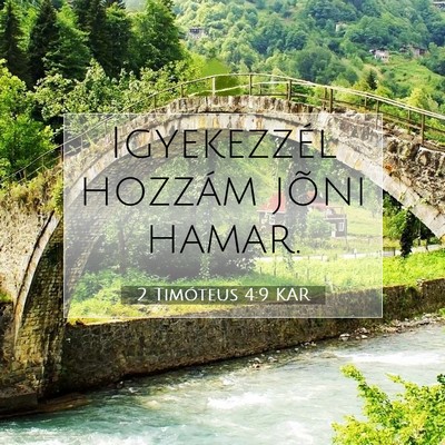 2 Timóteus 4:9 Bibliai vers magyarázata