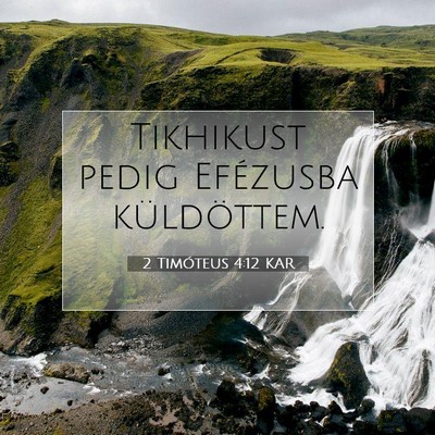 2 Timóteus 4:12 Bibliai vers magyarázata