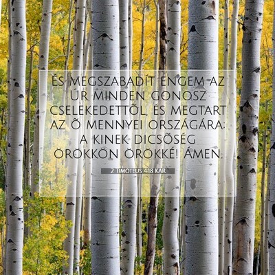 2 Timóteus 4:18 Bibliai vers magyarázata