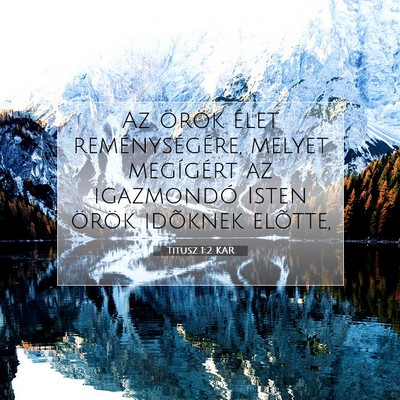 Titusz 1:2 Bibliai vers magyarázata