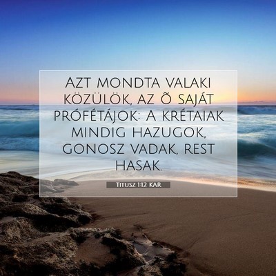 Titusz 1:12 Bibliai vers magyarázata