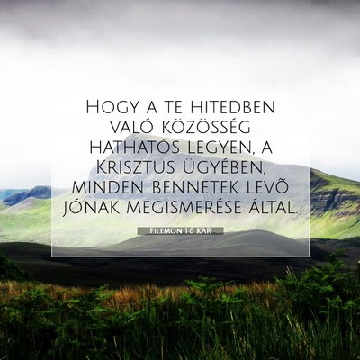 Filemon 1:6 Bibliai vers magyarázata