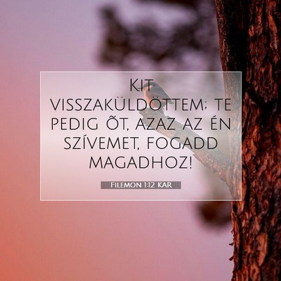 Filemon 1:12 Bibliai vers magyarázata