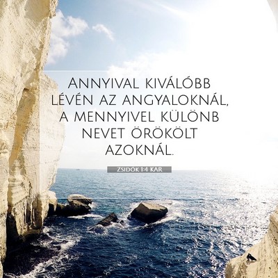 Zsidók 1:4 Bibliai vers magyarázata