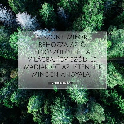 Zsidók 1:6 Bibliai vers magyarázata