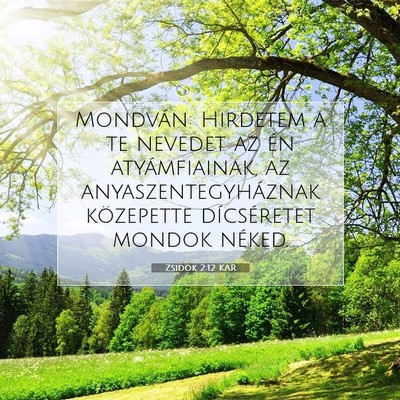 Zsidók 2:12 KAR Bibliai verskép