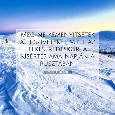 Zsidók 3:8 KAR Bibliai verskép
