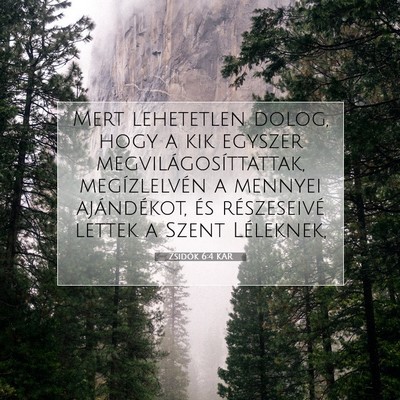 Zsidók 6:4 KAR Bibliai verskép