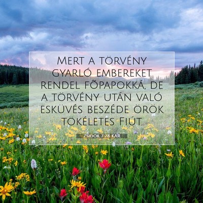 Zsidók 7:28 KAR Bibliai verskép