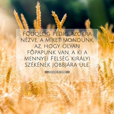 Zsidók 8:1 KAR Bibliai verskép