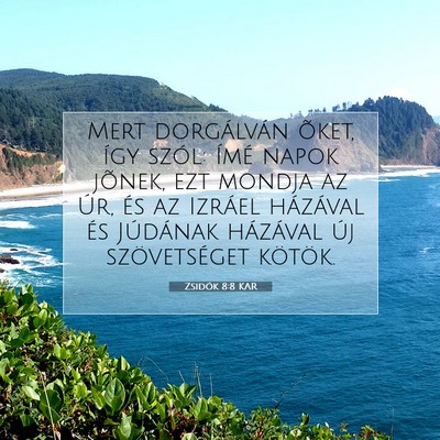 Zsidók 8:8 KAR Bibliai verskép