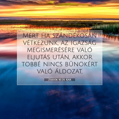 Zsidók 10:26 KAR Bibliai verskép