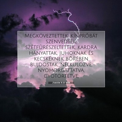 Zsidók 11:37 KAR Bibliai verskép
