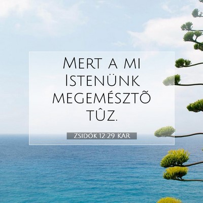 Zsidók 12:29 KAR Bibliai verskép