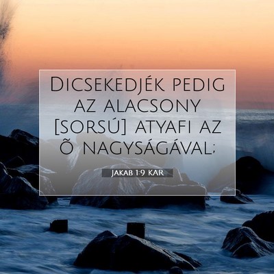 Jakab 1:9 Bibliai vers magyarázata
