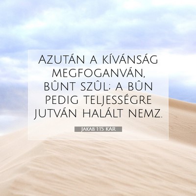 Jakab 1:15 Bibliai vers magyarázata