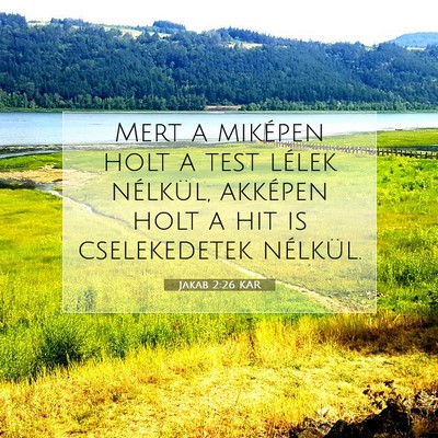 Jakab 2:26 Bibliai vers magyarázata