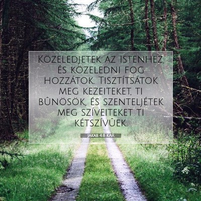 Jakab 4:8 Bibliai vers magyarázata