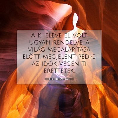 1 Péter 1:20 Bibliai vers magyarázata