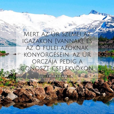 1 Péter 3:12 Bibliai vers magyarázata