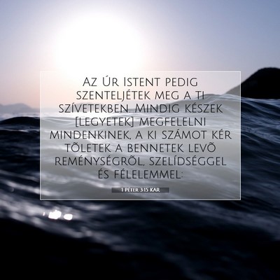 1 Péter 3:15 Bibliai vers magyarázata