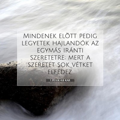 1 Péter 4:8 Bibliai vers magyarázata