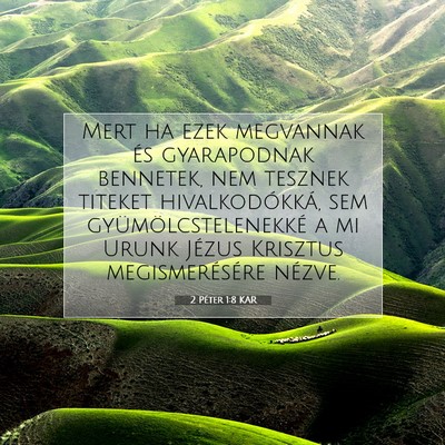 2 Péter 1:8 Bibliai vers magyarázata