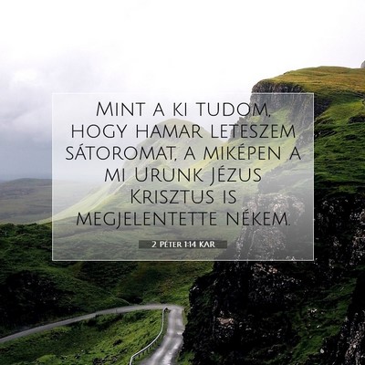 2 Péter 1:14 Bibliai vers magyarázata
