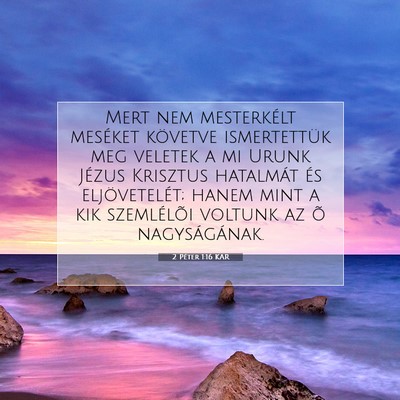 2 Péter 1:16 Bibliai vers magyarázata