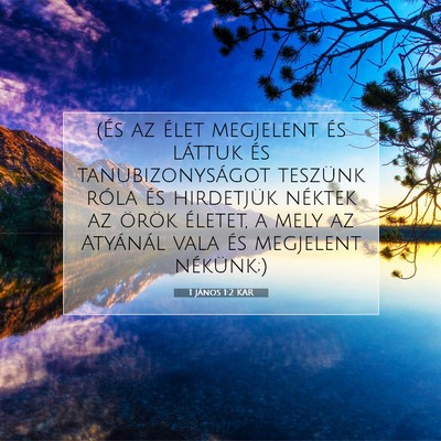 1 János 1:2 Bibliai vers magyarázata