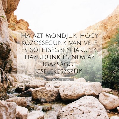 1 János 1:6 Bibliai vers magyarázata