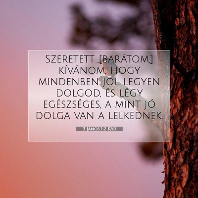 3 János 1:2 Bibliai vers magyarázata