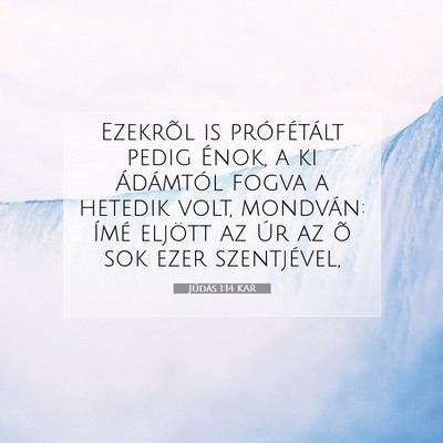 Júdás 1:14 Bibliai vers magyarázata