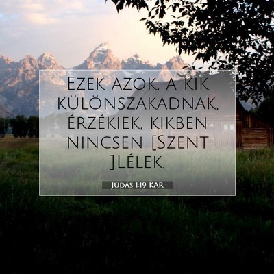 Júdás 1:19 Bibliai vers magyarázata