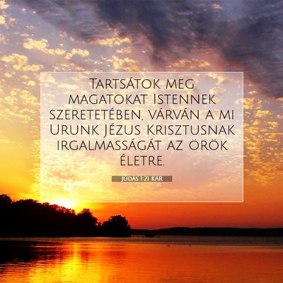 Júdás 1:21 Bibliai vers magyarázata