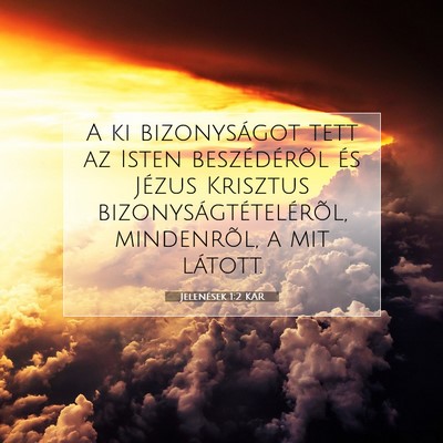 Jelenések 1:2 Bibliai vers magyarázata