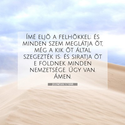 Jelenések 1:7 Bibliai vers magyarázata