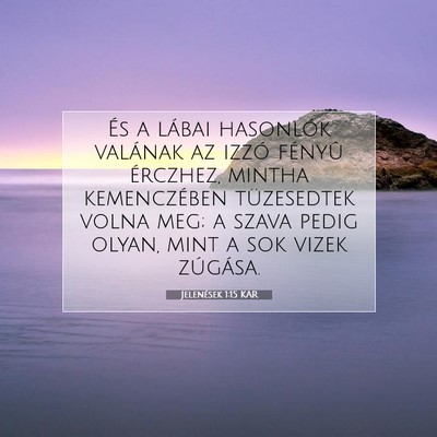 Jelenések 1:15 Bibliai vers magyarázata