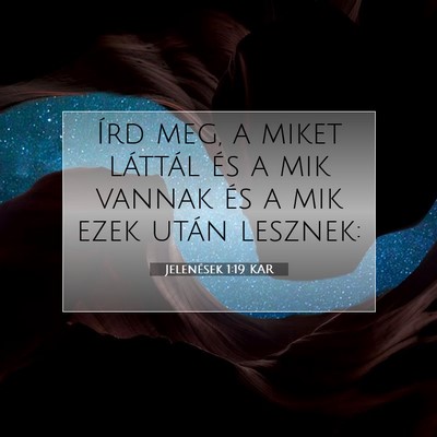 Jelenések 1:19 Bibliai vers magyarázata