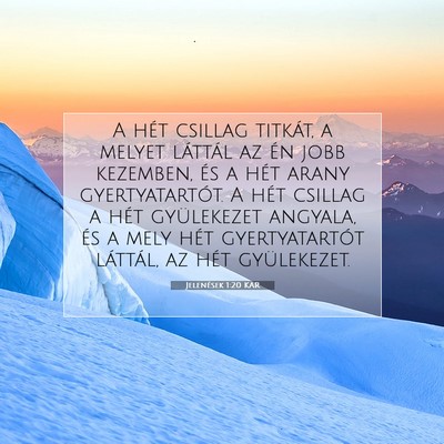 Jelenések 1:20 Bibliai vers magyarázata