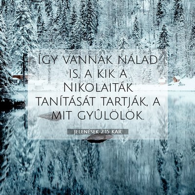 Jelenések 2:15 KAR Bibliai verskép