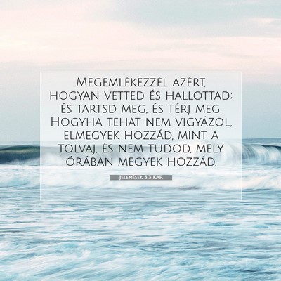 Jelenések 3:3 KAR Bibliai verskép
