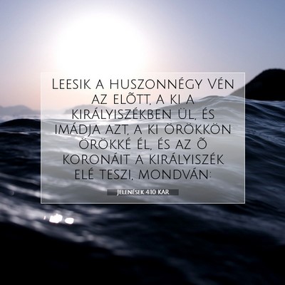 Jelenések 4:10 KAR Bibliai verskép