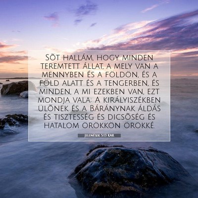 Jelenések 5:13 KAR Bibliai verskép