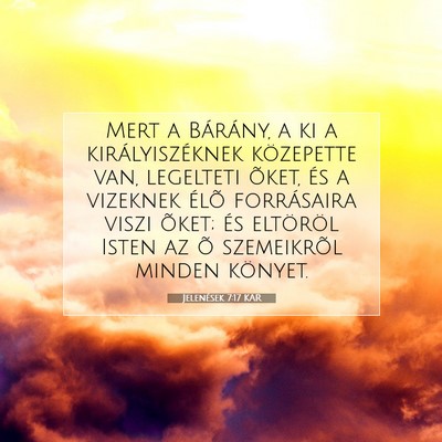 Jelenések 7:17 KAR Bibliai verskép