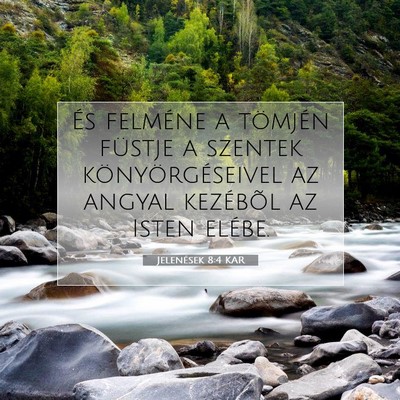 Jelenések 8:4 KAR Bibliai verskép