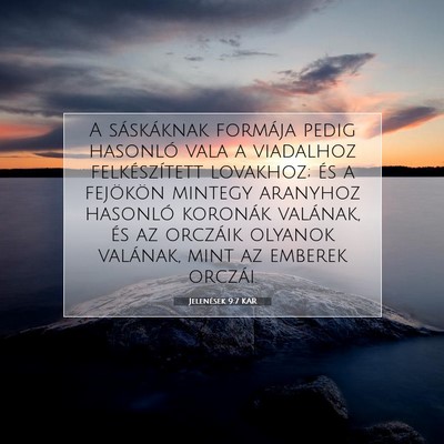 Jelenések 9:7 KAR Bibliai verskép