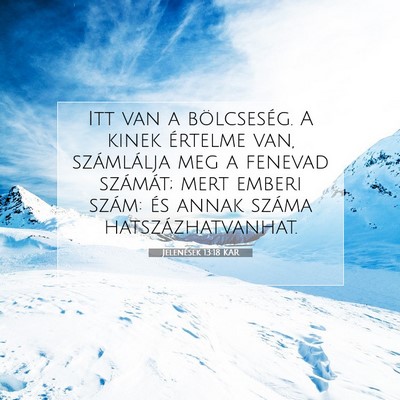 Jelenések 13:18 KAR Bibliai verskép