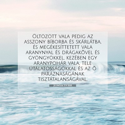 Jelenések 17:4 KAR Bibliai verskép